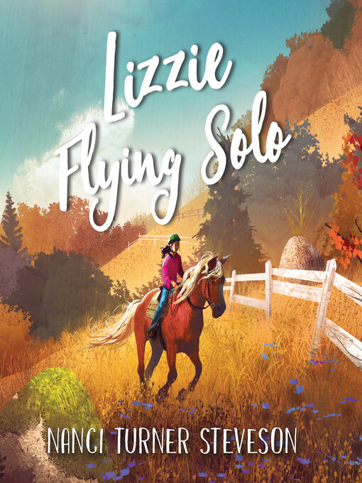 Title details for Lizzie Flying Solo by Nanci Turner Steveson - Available